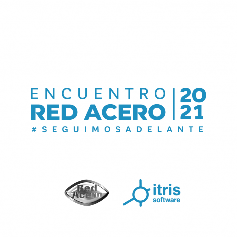 Itris se prepara para el Encuentro Red Acero 2021